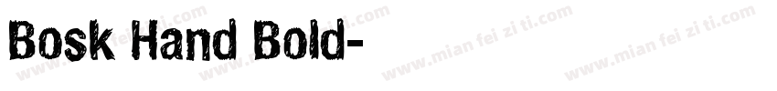 Bosk Hand Bold字体转换